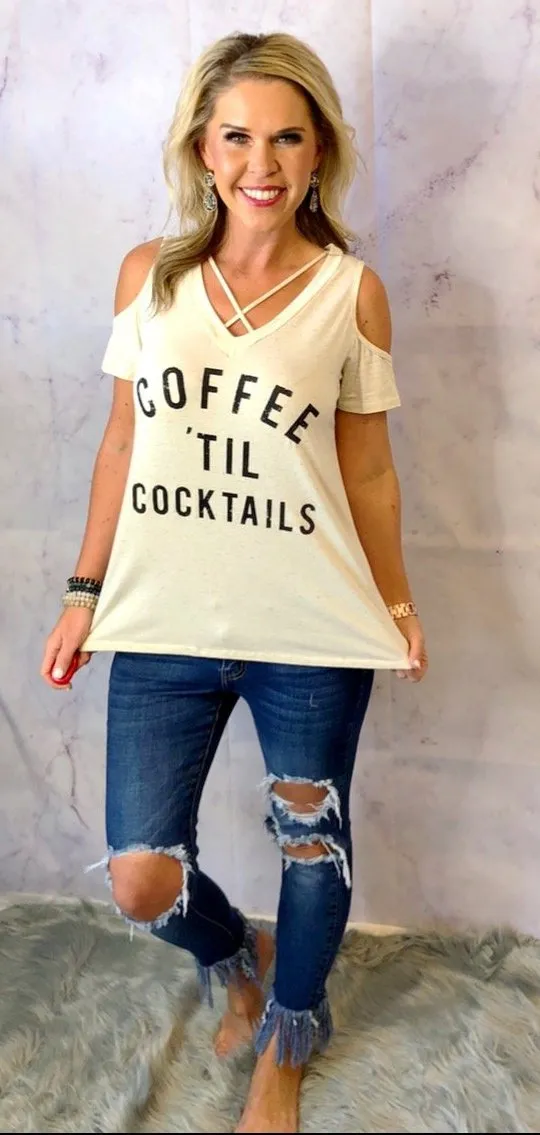 Coffee til' Cocktails Cold Shoulder Top